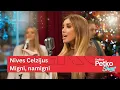 Download Lagu Nives Celzijus - Migni, namigni | Dalibor Petko Show | CMC TV