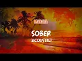 Download Lagu Mahalia - Sober (acoustic) (Lyric Video)