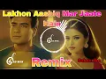 Lakhon Aashiq Mar Jaate Hain Remix | New Remix Song | High Bass | Hindi Old Dj Song | @Jdmix35
