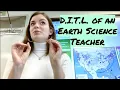 DITL of a High School Earth Science Teacher