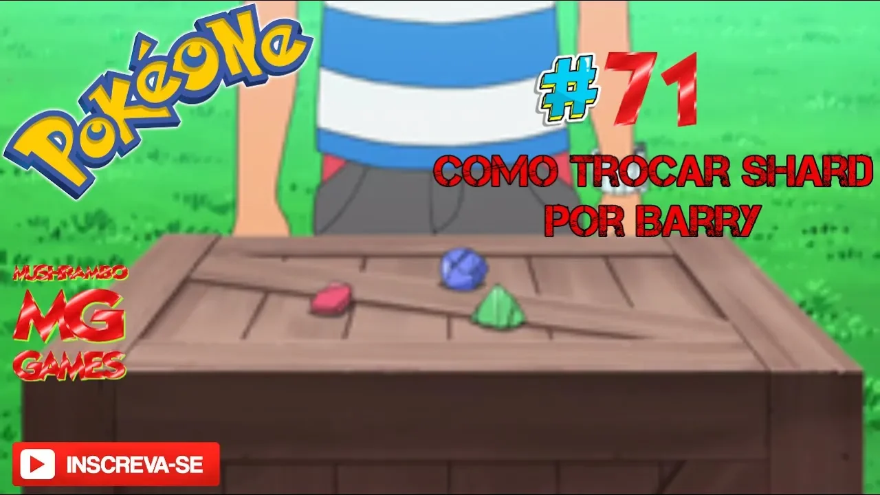POKEONE 71 JOTHO COMO TROCAR SHARD POR BARRY GAMEPLAY PT/BR