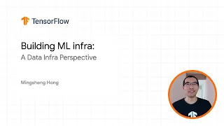 Inside TensorFlow Building ML infra