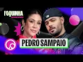 Download Lagu FOQUINHA ENTREVISTA: Pedro Sampaio - EP. ESPECIAL PRIDE | DiaTV