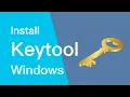 Install keytool Windows