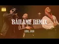 Nacho, Yandel, Bad Bunny - Báilame Remix (Letra)