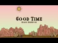 Download Lagu Alan Jackson - Good Time (Lyrics)