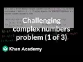 IIT JEE complex numbers part 1 Imaginary and complex numbers Precalculus Khan Academy
