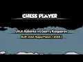 Download Lagu Utut Adianto vs Garry Kasparov ~ EUR-ASIA Rapid Match, ( 2001 )