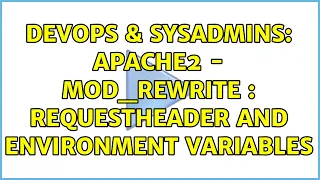 DevOps SysAdmins Apache2 - mod