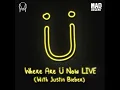 Download Lagu Where Are Ü Now LIVE (with Justin Bieber)