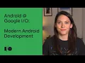 The top 3 things to know in Modern Android Development Android Google 21