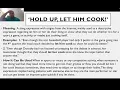 English Slang - Hold Up Let Him Cook