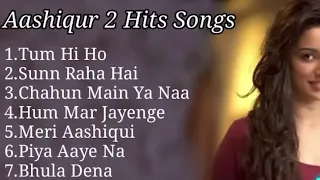 best of aashiqui 2 songs tum hi ho chahun main ya naa sun raha hai romantic hits