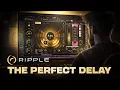 Ripple Sandwave Delay Plugin Process Trailer