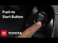 Toyota How-To Push to Start Button Toyota