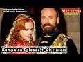Download Lagu Kumpulan Episode 1-20 Hurem - Kisah cinta seorang gadis budak pada Raja