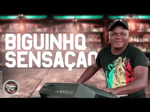 Download MP3 BIGUINHO SENSAÇÃO -SINTONIA DO ARROCHA - REPERTÓRIO NOVO 2024