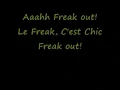Download Lagu Chic - Le Freak (Freak Out) (Lyrics)