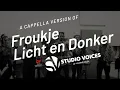 Download Lagu Vocal Group version of  Froukje's: Licht en Donker - Studio Version