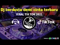 Download Lagu DJ BERDUSTA DEMI CINTA-ANGGI CANDRA VIRAL TIK TOK TERBARU 2021