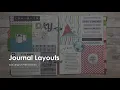 Journal Layouts from Dunia Designs and Sweet Shoppe Designs