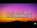 Ex Battalion - Ikaw Kase (Lyrics) 