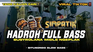 new busyrolana hadroh full bass koplo style simpatik enak buat cek sound hajatan