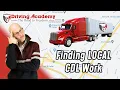 The Best Places to Find LOCAL Work - CDL Driving Academy