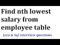 Find nth lowest salary java interview question sql interview question