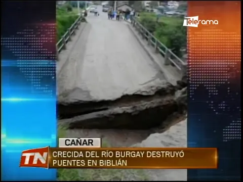 Crecida del río Burgay destruyó puentes en Biblián