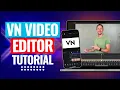 VN Editor - Complete Tutorial For Beginners