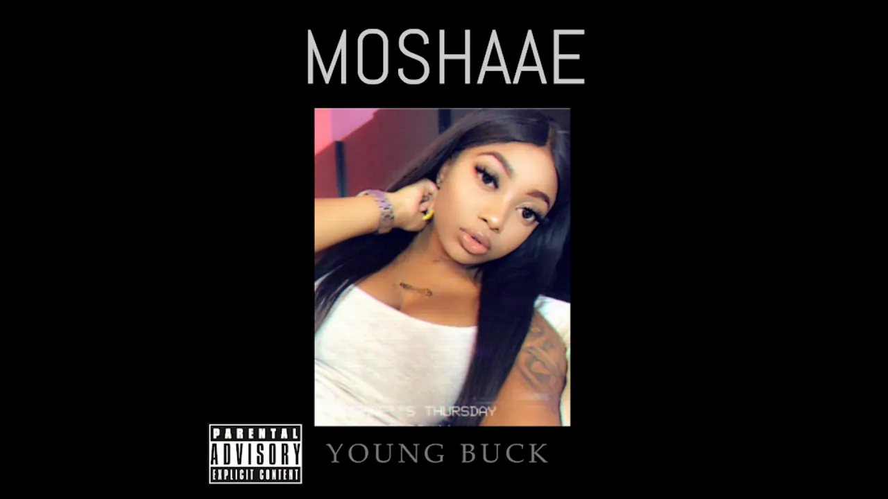 Moshaae - Young Buck