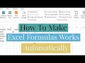 How To Make Formulas Work Automatically In Microsoft Excel Make Formulas Calculate Automatically