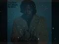 Barry White, "I've Got So Much To Give"  with lyrics