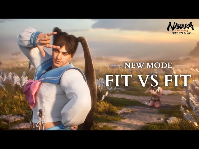 New Mode: FIT VS FIT Gameplay Showcase | NARAKA: BLADEPOINT
