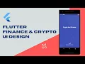 Flutter UI Finance and Crypto App Tutorial UI Design Scratch Part 1
