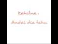 Download Lagu Kahitna : Andai dia tahu