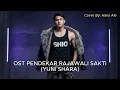 Yuni Shara - Ost Pendekar Rajawali Sakti | Hans Ale Cover Version