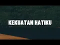 Download Lagu Veren - Kekuatan Hatiku (Lirik) Lagu Rohani
