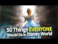 Download Lagu 50 Things in Disney World Everyone Should Do At Least ONCE!
