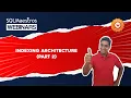 SQL Server Indexing Architecture - Part 2