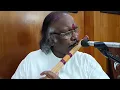 Bansuri lessons on Raag Durga by Pt. Rajendra Prasanna