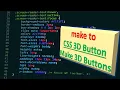 CSS 3D Button Make 3D Buttons Using HTML CSS