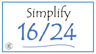 How to Simplify the Fraction