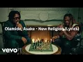 Olamide, Asake - New Religion (Lyrics)