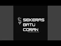 Download Lagu Sekeras Batu Coran