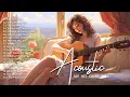 Lagu Best Chill Acoustic Love Songs Playlist 2023 ❤️ Soft Acoustic Cover Popular Love Songs Of All Time