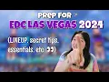 prep for EDC LAS VEGAS 2024 lineup parking shuttle secret tips