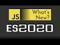 JavaScript ES2020 Awesome New Features