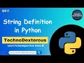 String Data Type in Python TechnoDexterous Python Basics Hindi